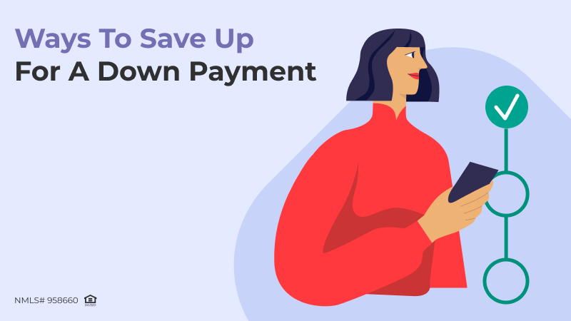 Ways to save up for a down payment